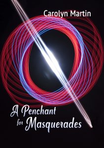 A Penchant For Masquerades by Carolyn Martin -FrontCover